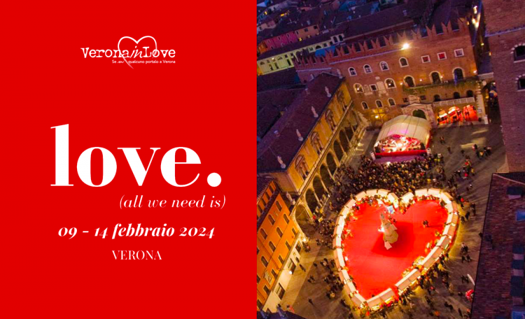Verona in Love 2024 ♥️ (date e orari, programma)
